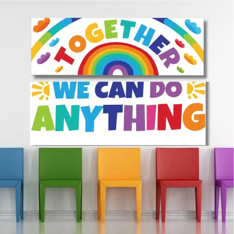 Together we can do anything - classroom banners (36x12)