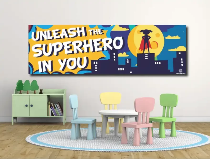 Unleash the Superhero in You Classroom Banner