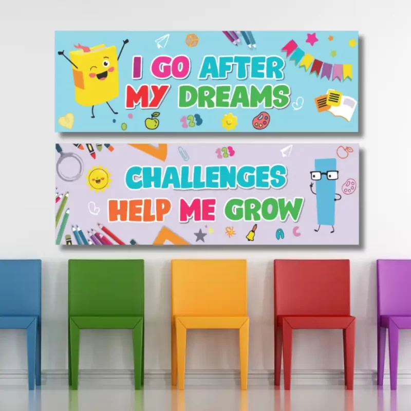 I go after my dreams Challenges help me grow - classroom banners (36x12)