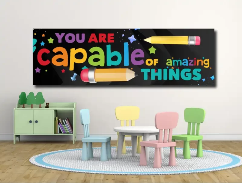 You are capable of amazing things-motivational classroom banners (36x12 landscape)