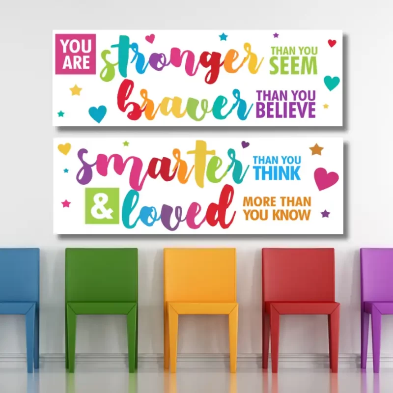 You are stronger than you seem braver than you believe ..  - classroom banners (36x12)