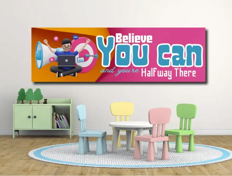 Believe You Can Classroom Banner