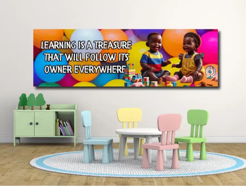 Learning is a treasure that will follow it's owner everywhere  -motivational classroom banners (36x12 landscape)