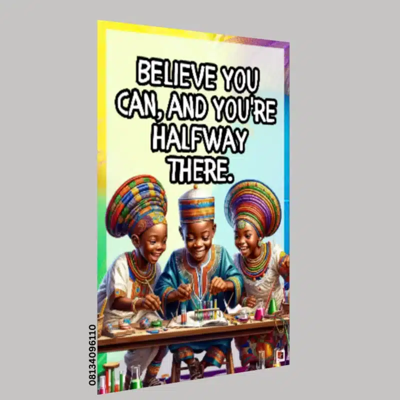 Believe you can?.- Motivational A.I Quotes (12x36 Inches, Portrait)