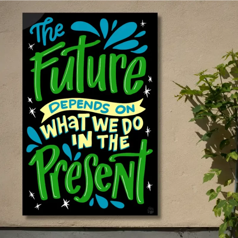 "The future depends on what we do in the present"  - Flex Motivational Banner