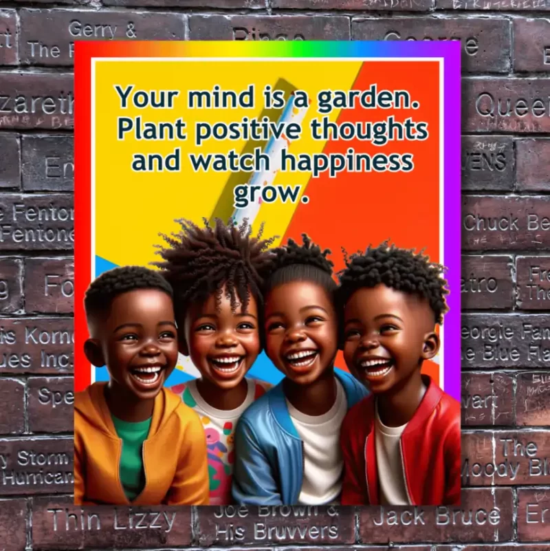 "Your mind is a garden. Plant positive thoughts and watch happiness grow"  - Flex Motivational Banner