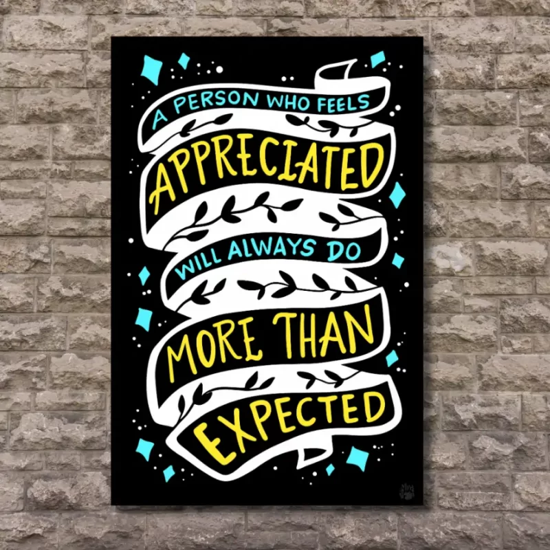 "A person who feels appriciated will always do more than expected" - Flex Motivational Banner