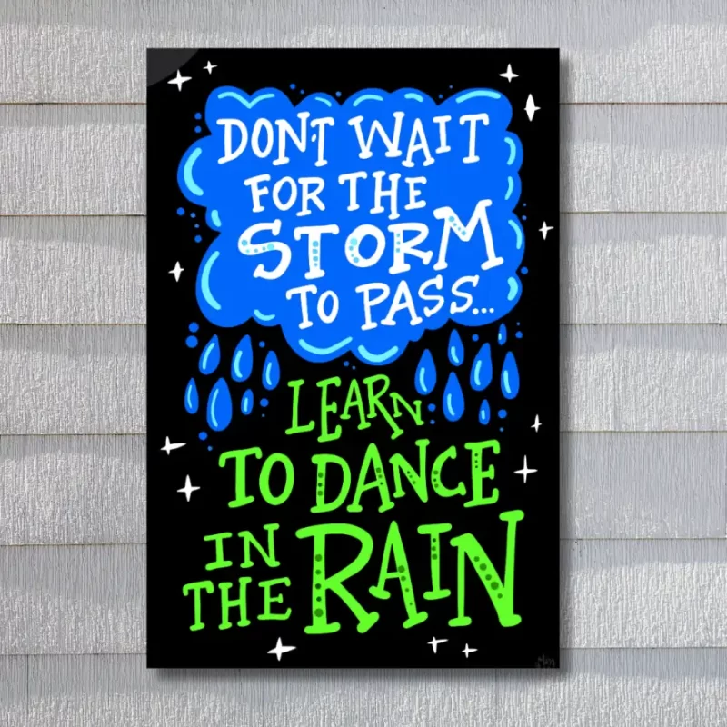 "Don't wait for the storm to pass learn to dance in the rain" - Flex Motivational Banner