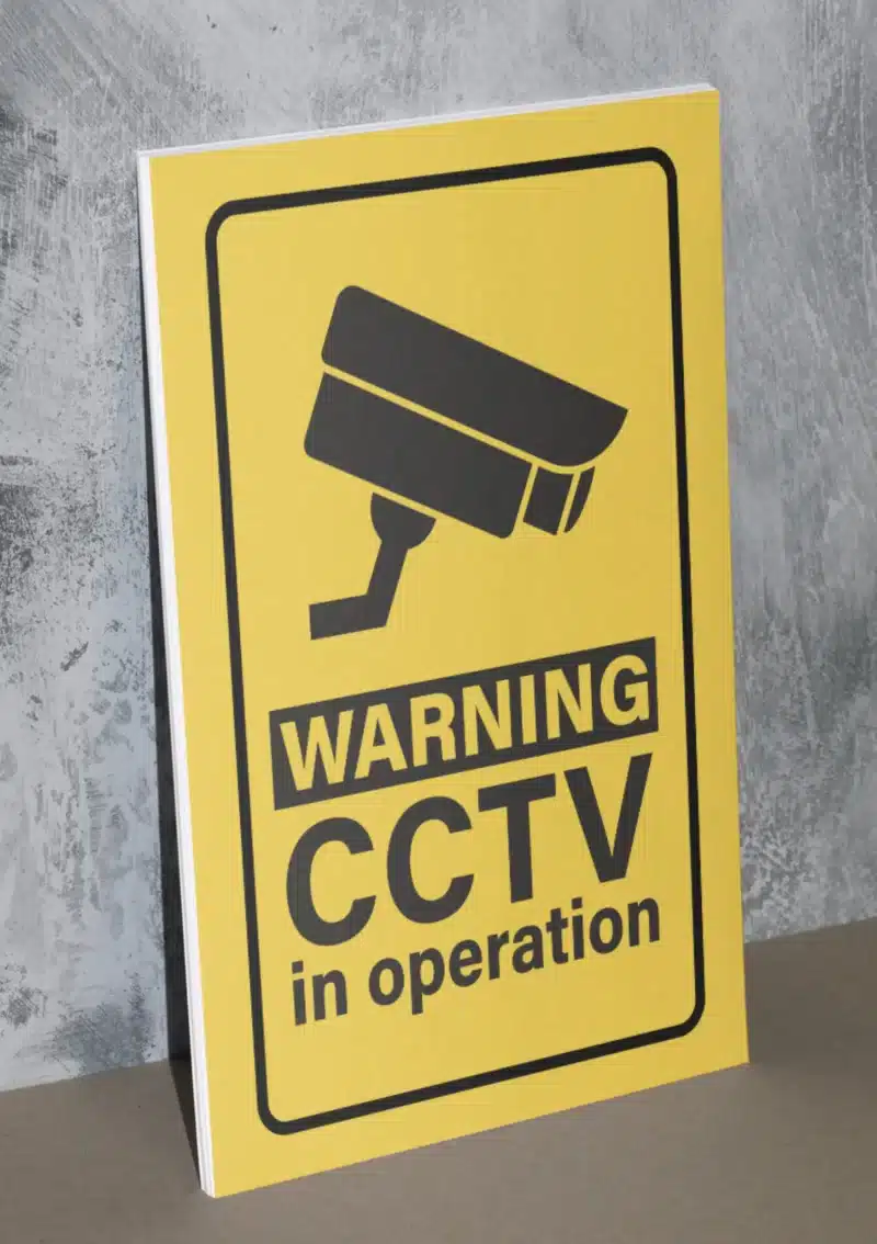 "Warning CCTV in operation" - Foam board school sign , 12 by 17 inches