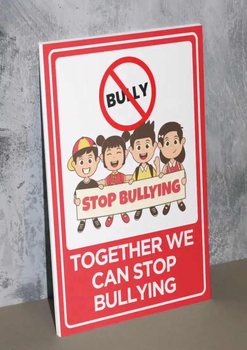 "Together we can stop bullying" - Foam board school sign , 12 by 17 inches