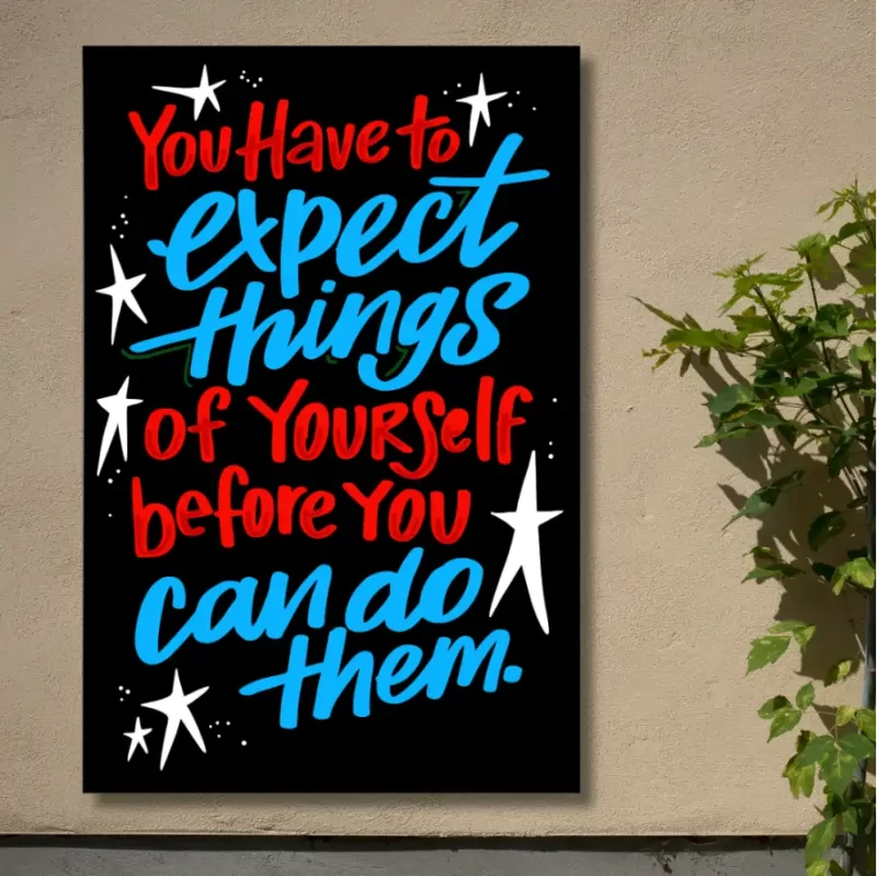 "You have to expect things of yourself before you can do them" - Flex Motivational Banner