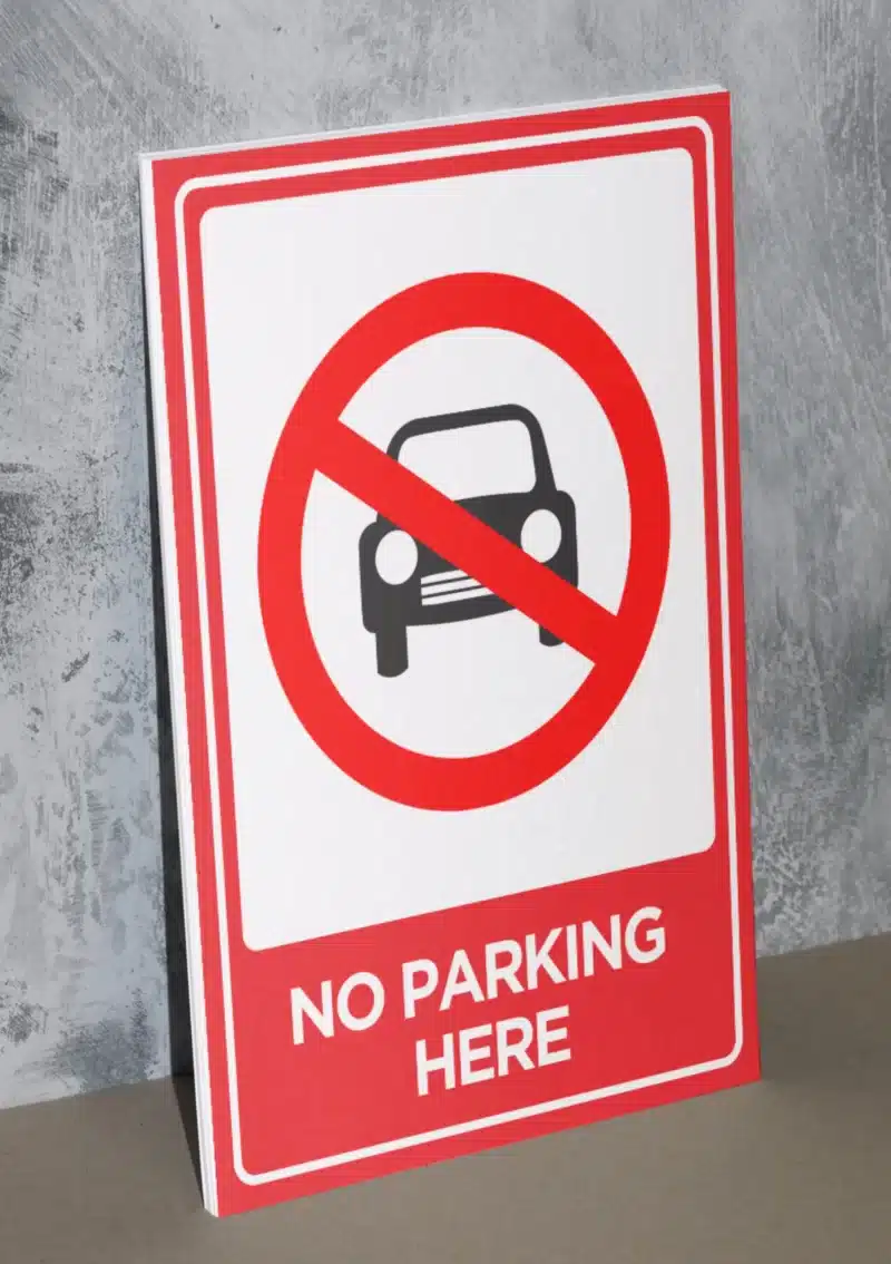 "No Parking Here" - Foam board school sign , 12 by 17 inches