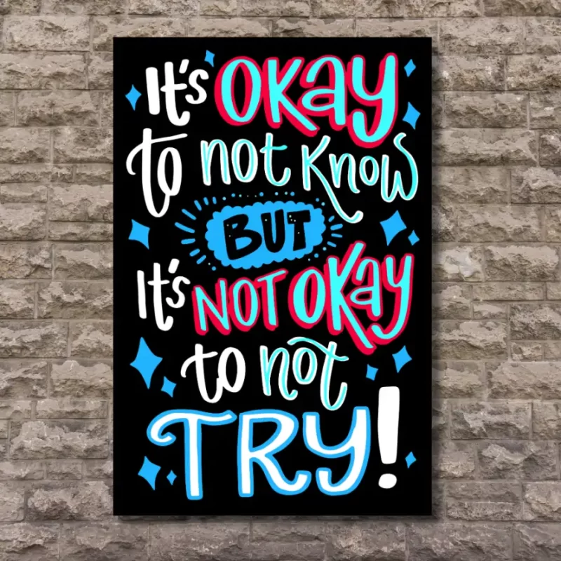 "It's okay to not know..."- Flex Motivational Banner