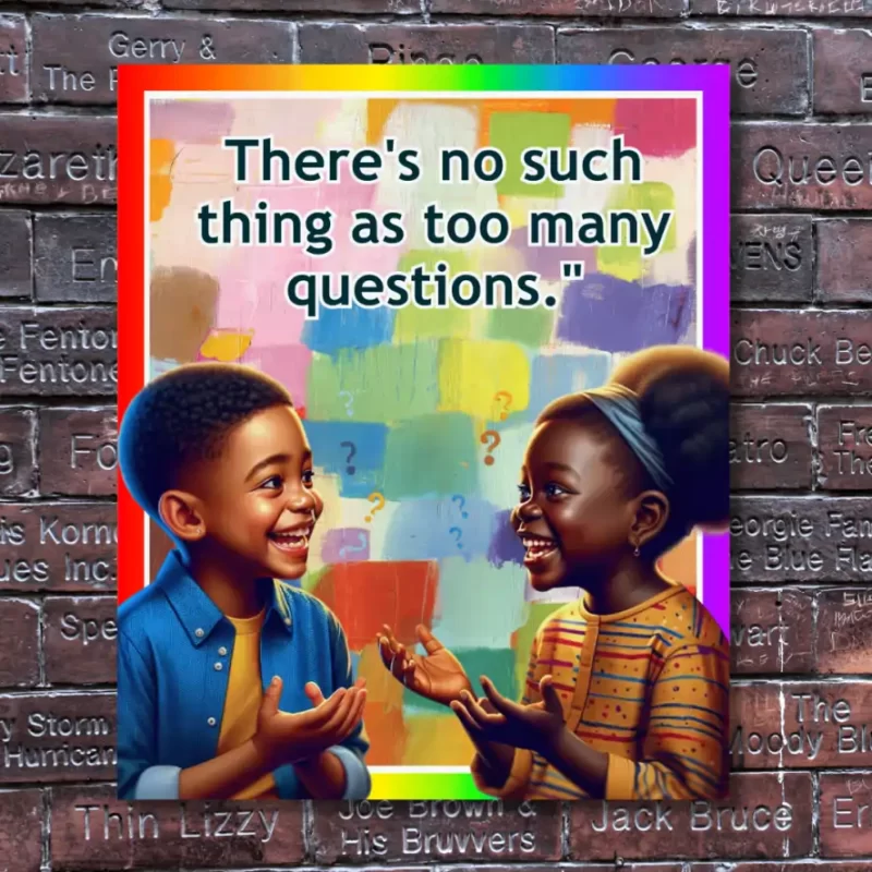 "There is no such things as too many questions" - Flex Motivational Banner