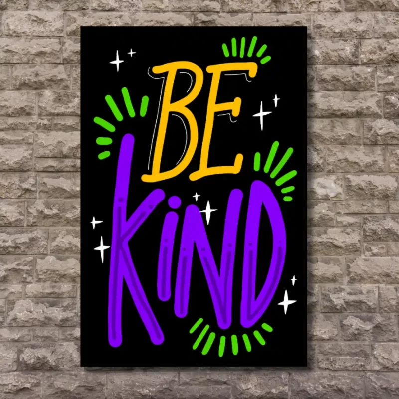 "Be kind"  - Flex Motivational Banner al Banner