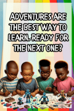 "Adventures are the best way to learn. Ready for the next one?." - A.I  CLASSROOM POSTERS