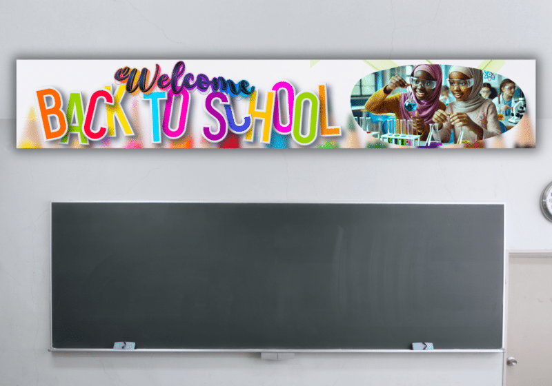 "Welcome back to school" - Long Motivational flex banner