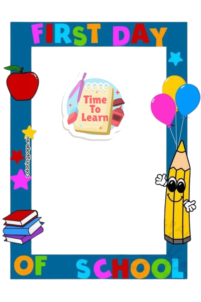 "First day of  school Photo Booth Picture Frame "  - "Durable Foam Board Frame"