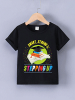 "Smart, strong and stepping up -    T-SHIRT