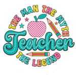 "The man the myth,Teacher" - Motivation Circle Sticker