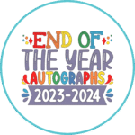 "End of the year autographs" - Motivation Circle Sticker