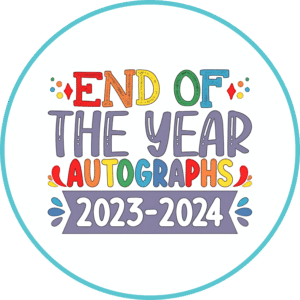 "End of the year autographs" - Motivation Circle Sticker