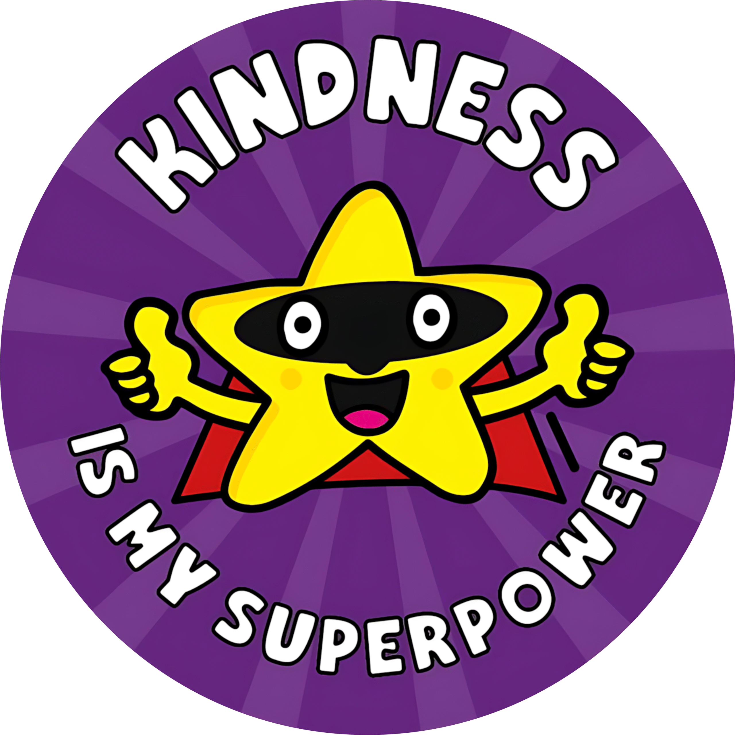 "Kindness is my superpower " - Motivation Circle Sticker