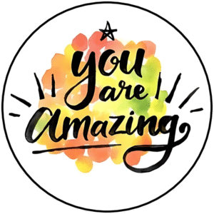 "You are amazing " - Motivation Circle Sticker