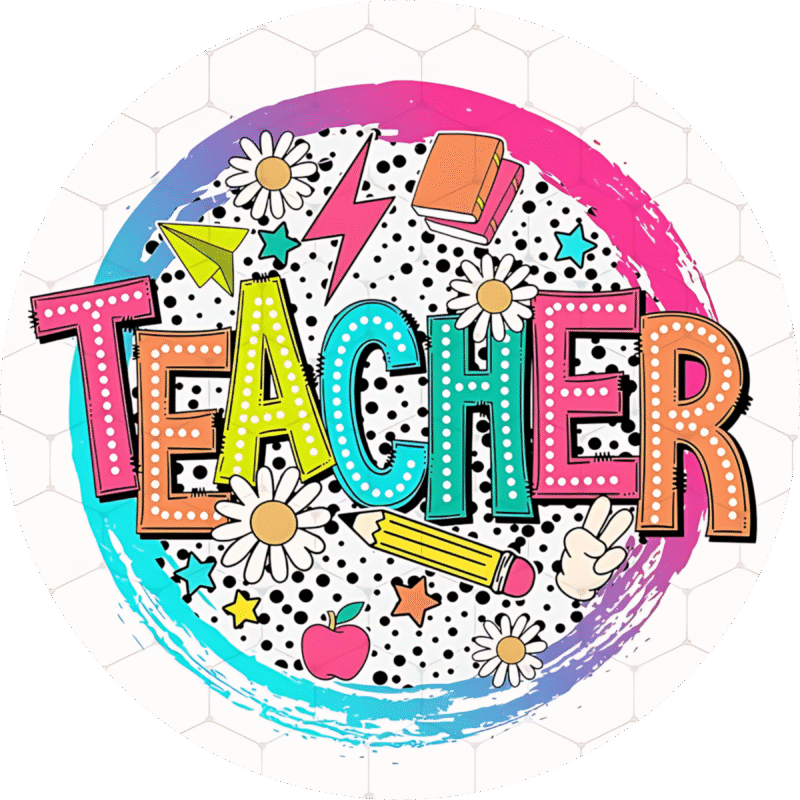 "Teacher " - Motivation Circle Sticker