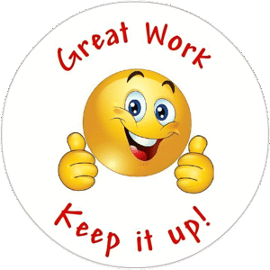 "Great work, keep it up  " - Motivation Circle Sticker