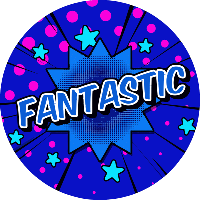 "Fantastic " - Motivation Circle Sticker