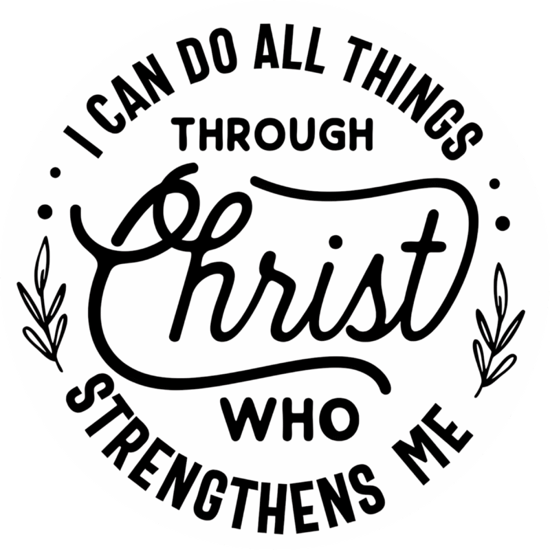 "I can do all things through Christ.. " - Motivation Circle Sticker