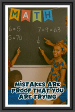 Mistake are proof that you are try - A.I  Motivational Posters
