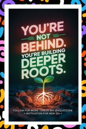 You are not behind. You are building deeper roots- A.I  Motivational Posters