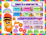 Today is a good day to... -Sticker Display Board