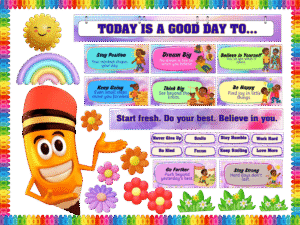 Today is a good day to... -Sticker Display Board