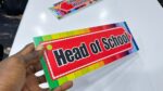Head of School    - Durable Foam board Class Tag