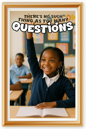 There is no such thing as too many questions- A.I  Motivational Posters