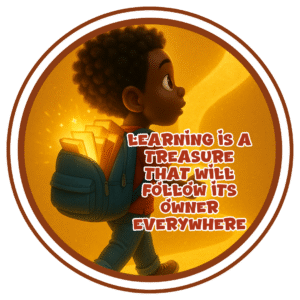 Learning is a treasure that will follow it's owner everywhere.- Motivation Circle Sticker