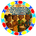In the world of your imagination, The possibilities- Motivation Circle Sticker