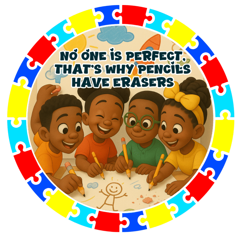 No one is perfect, that is why pencil's have erasers.- Motivation Circle Sticker