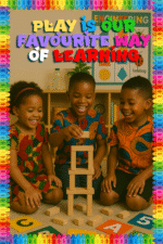 Play is our favorite way of learning- A.I  Motivational Posters