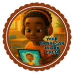 Your brain can learn calm- Motivation Circle Sticker