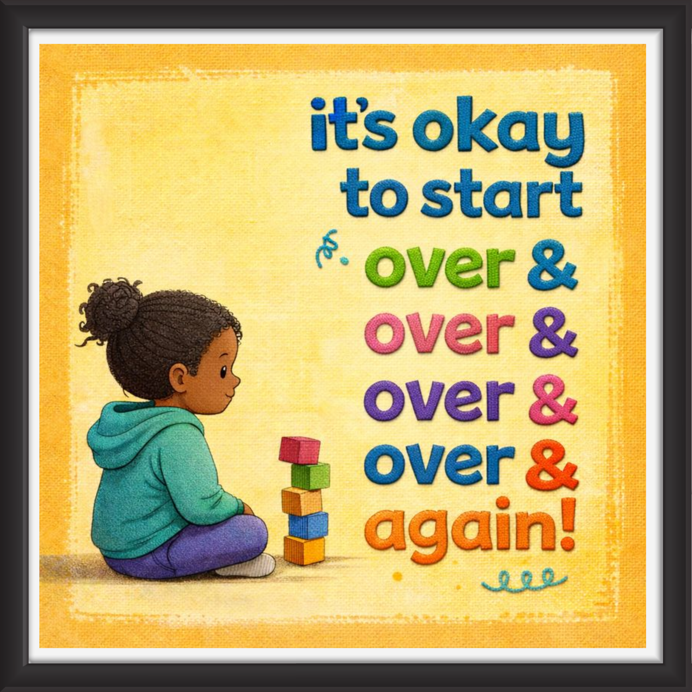 'It's okay to start over.... ' - Classroom Display Flex Board(4ft by 4ft)