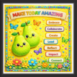 'Make today amazing' - Classroom Display Flex Board(4ft by 4ft)