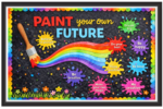 'Paint your own future'-Classroom Display Flex Banner(6ft by 4ft)