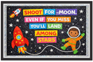 'Shoot for the moon..... '-Classroom Display Flex Banner(6ft by 4ft)