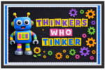'Thinkers who tinker'-Classroom Display Flex Banner(6ft by 4ft)