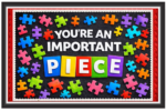 'You're an important piece'-Classroom Display Flex Banner(6ft by 4ft)