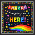'Amazing things happen here ' - Classroom Display Flex Board(4ft by 4ft)